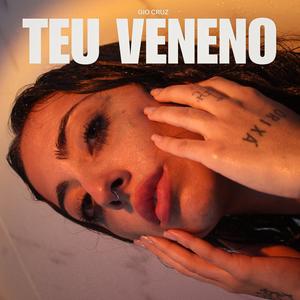 Teu Veneno (feat. Vivo Disso)