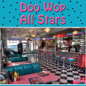 Doo Wop All Stars, Vol. 1