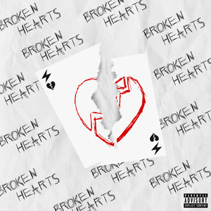 Broken Hearts (Explicit)