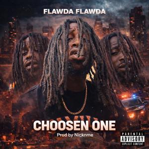 Choosen One (Explicit)