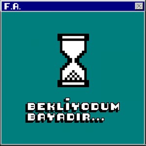 Bekliyodum Bayadır (Explicit)