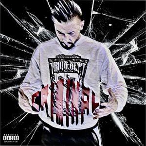 Criminal 2.0 EP (Explicit)