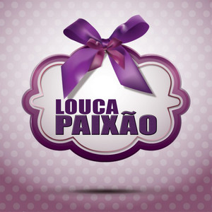 Louca Paixão