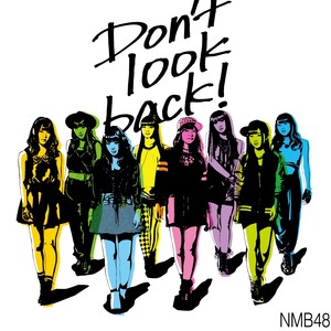 「Don't look back！」通常盤Type-C