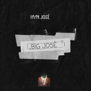 Big Josè (Explicit)