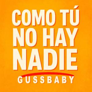 COMO TU NO HAY NADIE