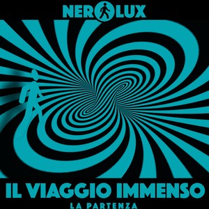 Il viaggio immenso (La partenza)