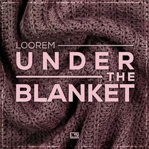 Under The Blanket