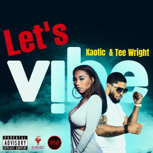 Let's Vibe (Explicit)