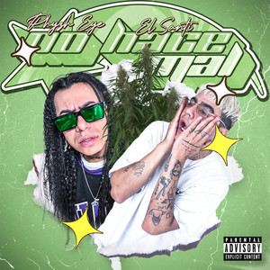 NO HACE MAL (Explicit)