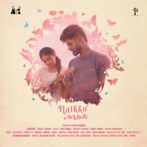 Haikko Kadhal (feat. Vinitha Manikandan, Nalinkar B, Sabarish, Naren M S, Sweekrithy Sri, Nigel Danie & Siva G)