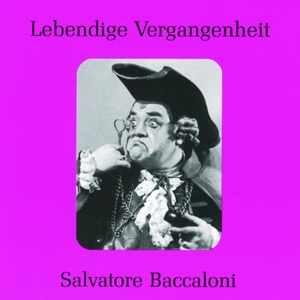 Lebendige Vergangenheit - Salvatore Baccaloni - Vieni qua mio bel tesor (Pipele)