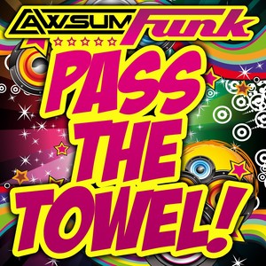 Pass The Towel (Original Mix)