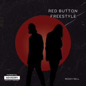 Red Button Freestyle (Explicit)