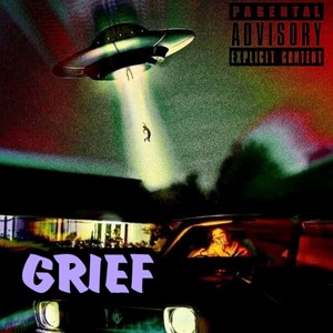 Grief (Explicit)