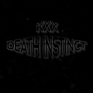 Death Instinct (Explicit)