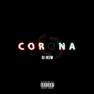 Corona (Explicit)