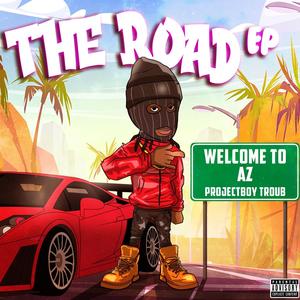 The Road Ep (Explicit)