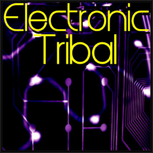 Electronic Tribal