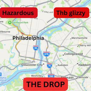 The Drop (feat. Thb glizzy) [Explicit]