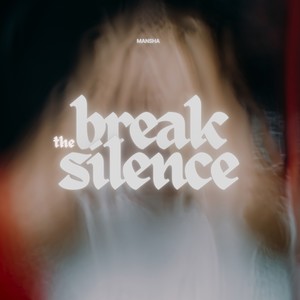 The Break Silence