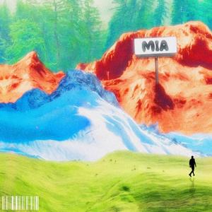 MIA (Explicit)