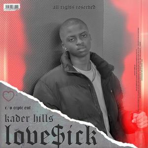 Love$ick (Explicit)