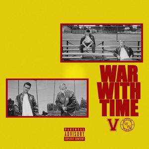 WAR WITH TIME (Explicit)