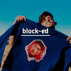 Block-ed (Explicit)