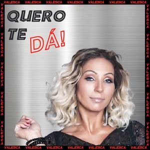 Quero Te Dá (feat. Valesca Popozuda) (Explicit)
