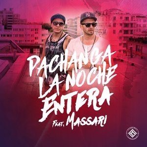 Pachanga - La Noche Entera (Hit Squad Remix)