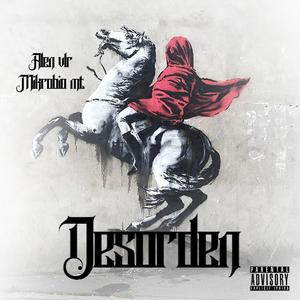 Desorden(feat. Mikrobio MT) (Explicit)
