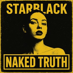 Naked Truth (Explicit)