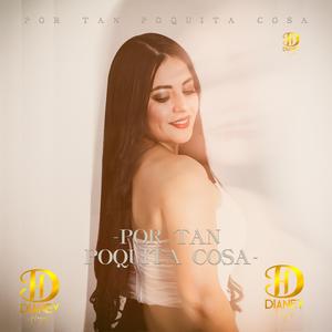 Por tan poquita cosa