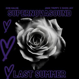 Last SummerX (Explicit)