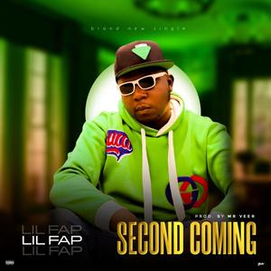 Second Coming (Explicit)