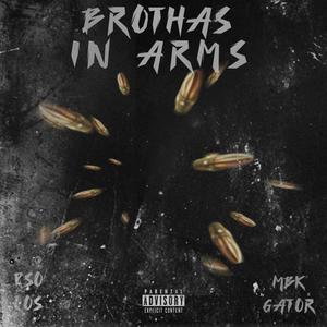 Brothas In Arms (Explicit)