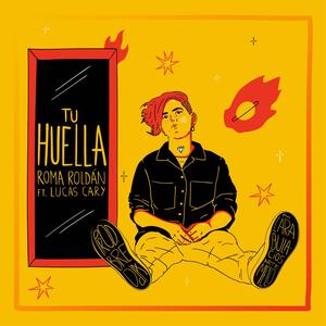 Tu Huella(feat. Lucas Cary)