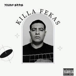 Killa Fekas (Remasterizado|Explicit)