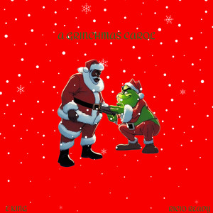 A Grinchmas Carol (Explicit)