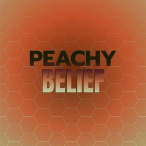 Peachy Belief