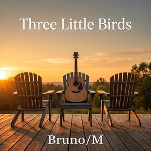 Three Little Birds