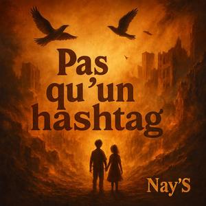 Pas qu'un Hashtag (Explicit)