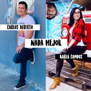 Nada Mejor (feat. Karla Campos)