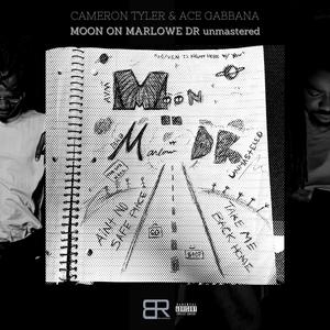 Moon On Marlowe Dr (unmastered) [Explicit]