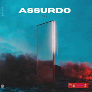 Assurdo (feat. Sakuna) [Explicit]