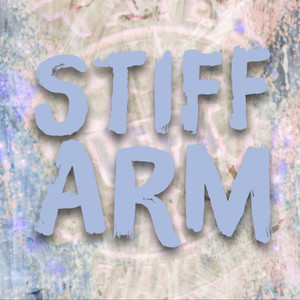 STIFF ARM (Explicit)