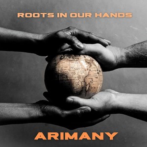 Roots in Our Hands (feat. Mahsa Ghassemi)