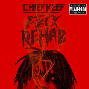 F*ck Rehab (Explicit)