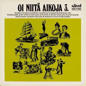 Oi niitä aikoja 3